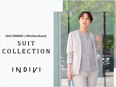 SUMMER SUIT COLLECTION | INDIVI（インディヴィ）