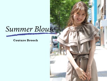 Couture Brooch Summer Blouse | Couture Brooch（クチュールブローチ）