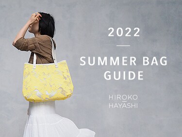 【掲載アイテム POINT×10】SUMMER BAG GUIDE | HIROKO HAYASHI（ヒロコハヤシ）
