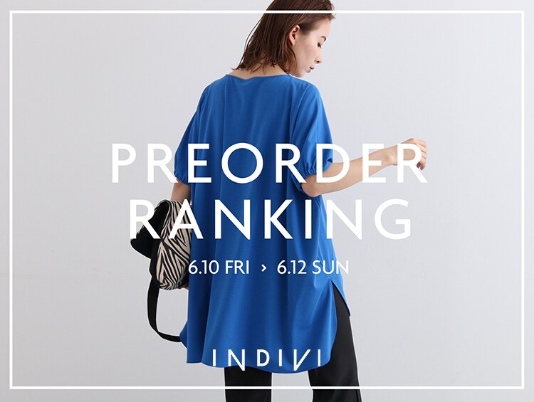 Pre Order RANKING | INDIVI（インディヴィ）