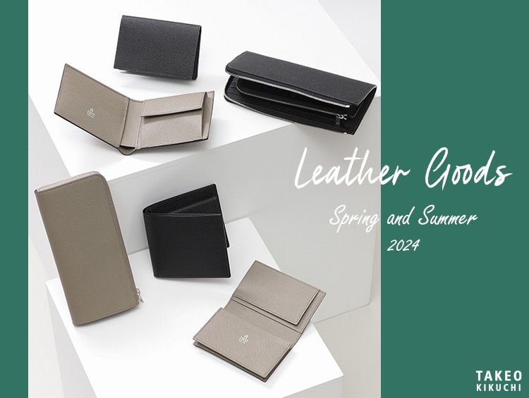 Leather Goods -2024 Spring and Summer- | TAKEO KIKUCHI（タケオキクチ）