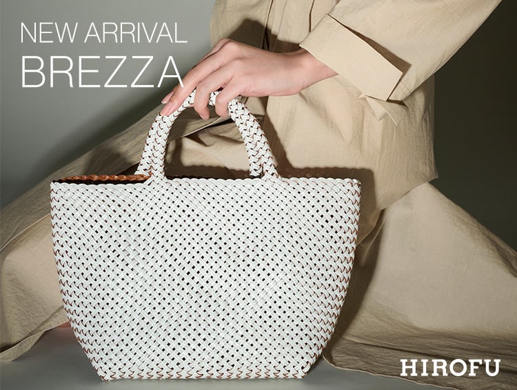 NEW ARRIVAL【BREZZA】| HIROFU（ヒロフ）