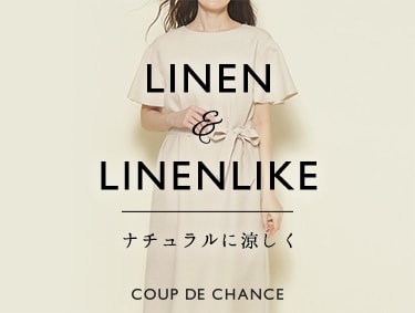 LINEN＆LINENLIKE | COUP DE CHANCE（クードシャンス）
