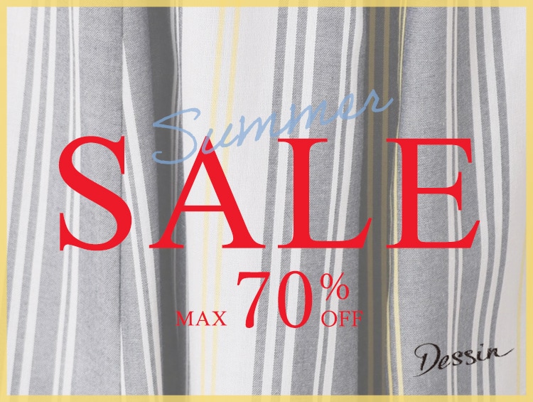 【2025 SUMMER SALE】スタート！| Dessin（デッサン）