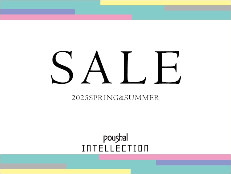 SUMMER SALEスタート！| INTELLECTION（インテレクション）