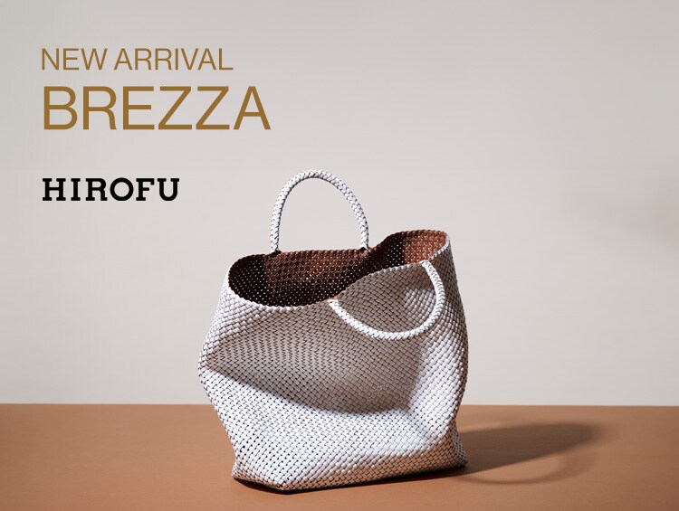 【NEW ARRIVAL BREZZA】| HIROFU（ヒロフ）