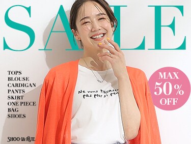【MAX50%OFF】SUMMER SALE | SHOO・LA・RUE（シューラルー）
