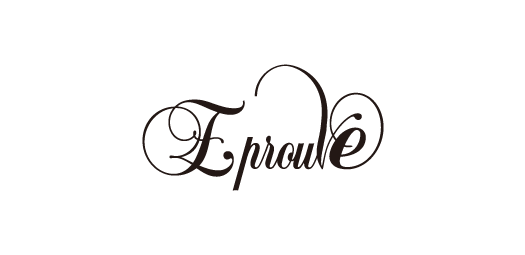 Eprouve/エプローブ