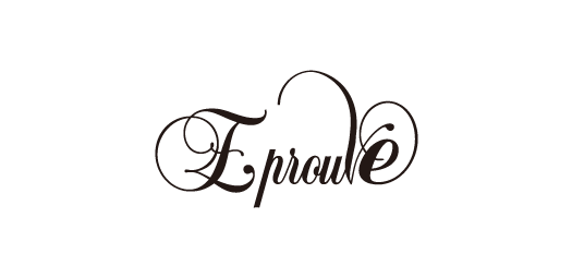 Eprouve/エプローブ