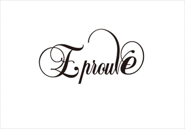 Eprouve/エプローブ
