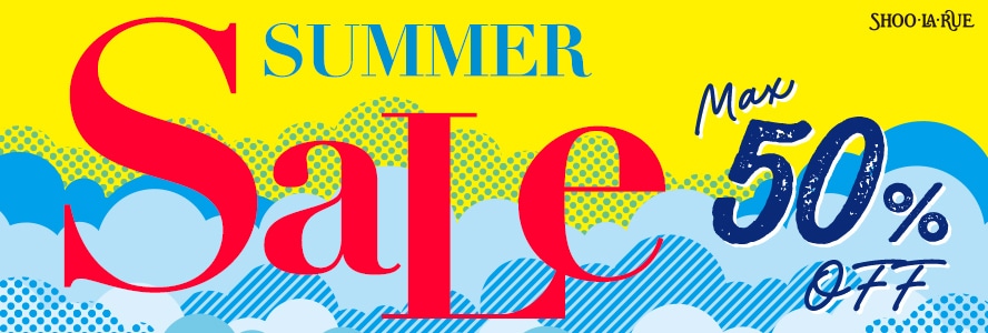 シューラ本セール　【MAX50%OFF】SUMMER SALE スタート！