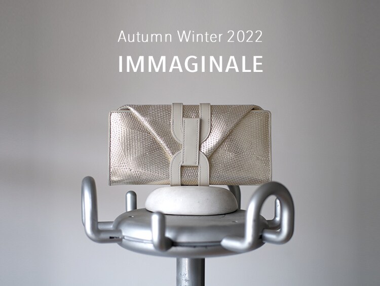 Autumn Winter 2022 IMMAGINALE