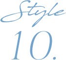 Style 10.
