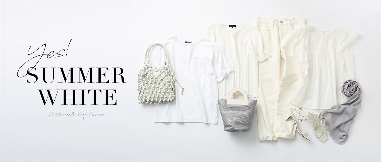 YES！SUMMER WHITE| UNTITLED OFFICIAL SITE（アンタイトル 