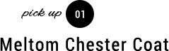 Meltom Chester Coat