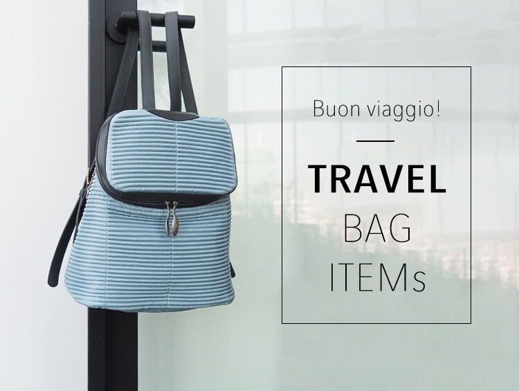 Buon viaggio! お気に入りのバッグを相棒に旅へでよう