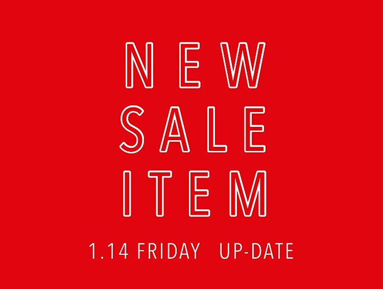 NEW SALE ITEMS