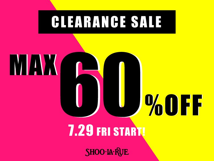 CLEARANCE SALE MAX 60% OFF 7.29 FRI START