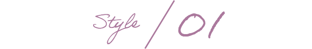 STYLE 01