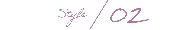 STYLE 02