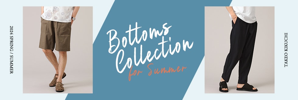 Bottoms Collection for Summer