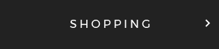 SHOPPING