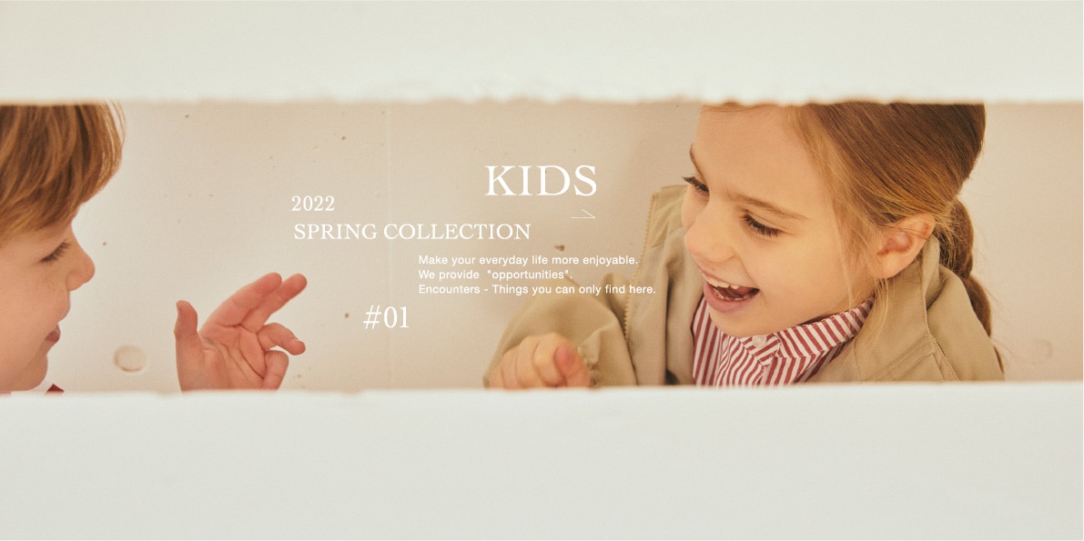 2022 SPRING COLLECTION/KIDS