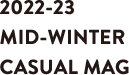 2022-23 MID-WINTER CASUAL MAG