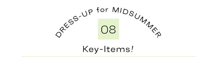DRESS-UP for MIDSUMMER  #08