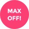 MAX OFF